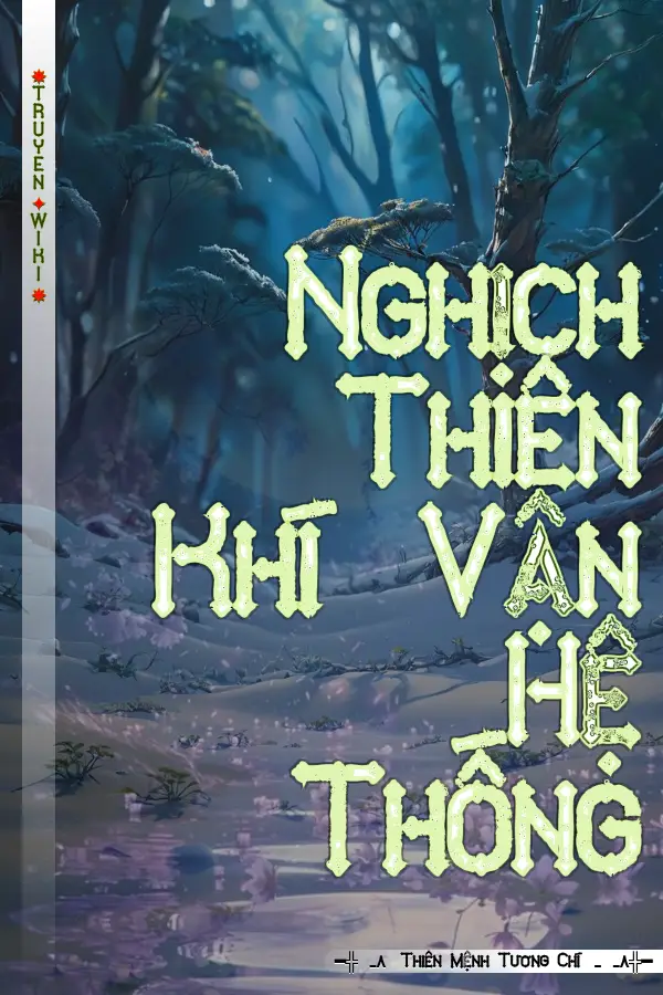 Nghịch Thiên Khí Vận Hệ Thống