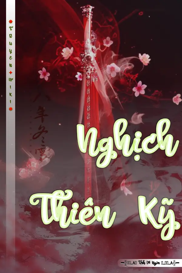 Truyện Nghịch Thiên Kỹ