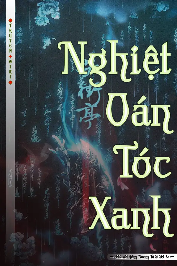 Nghiệt Oán Tóc Xanh