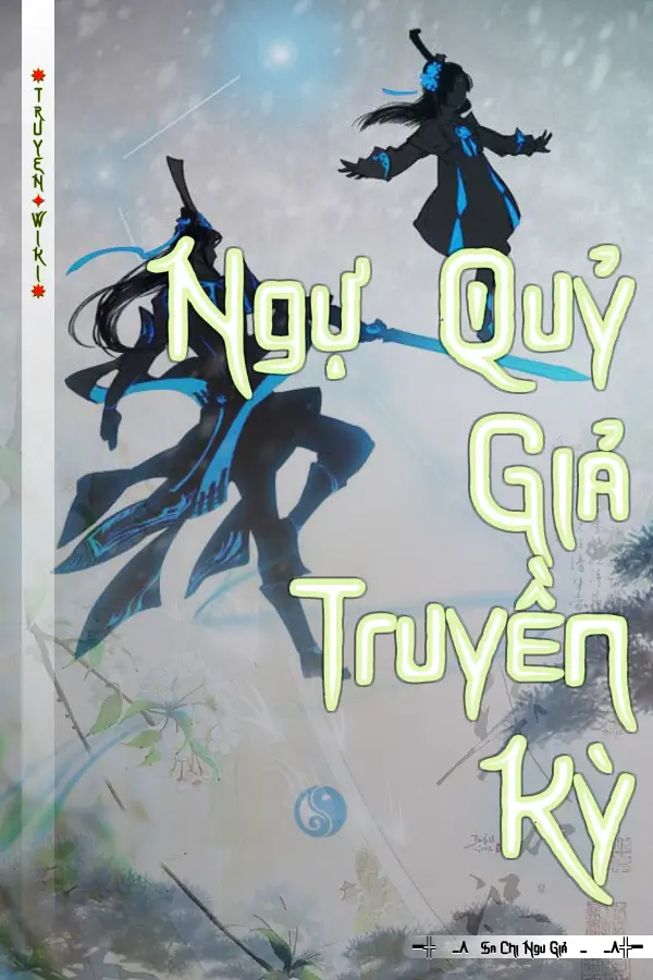 Ngự Quỷ Giả Truyền Kỳ