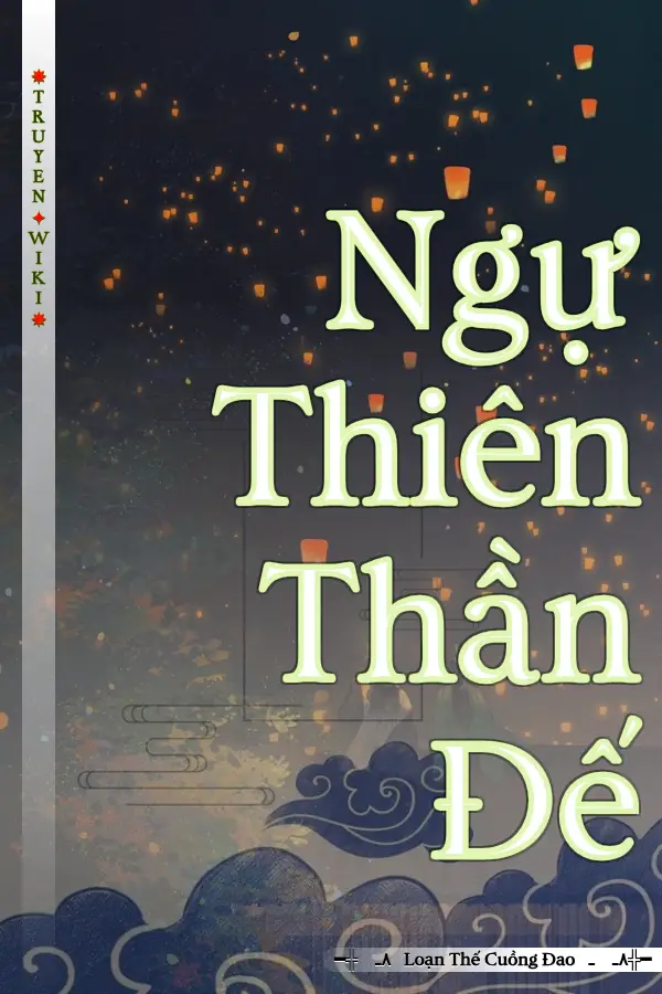 Ngự Thiên Thần Đế