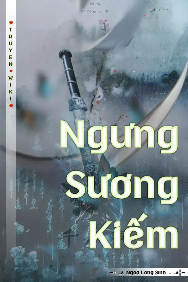 Truyện Ngưng Sương Kiếm