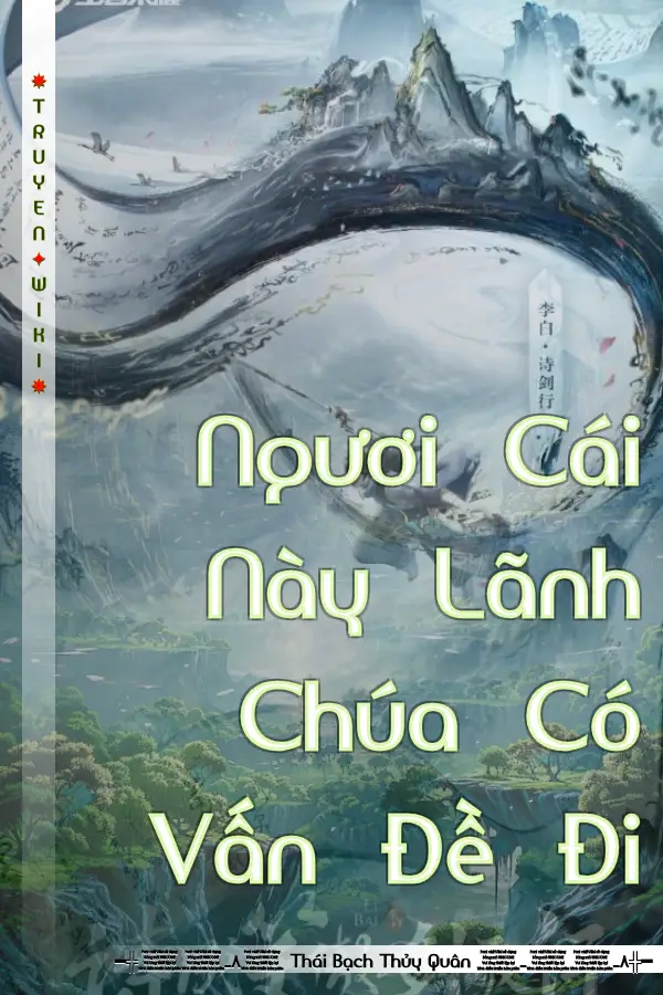 Truyện Ngươi Cái Này Lãnh Chúa Có Vấn Đề Đi