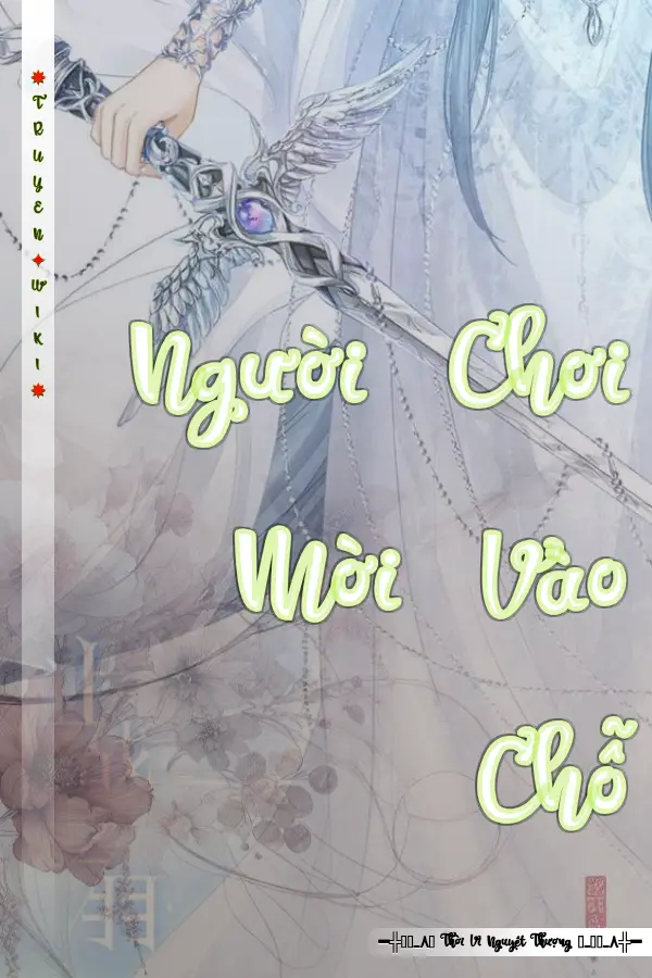 Người Chơi Mời Vào Chỗ