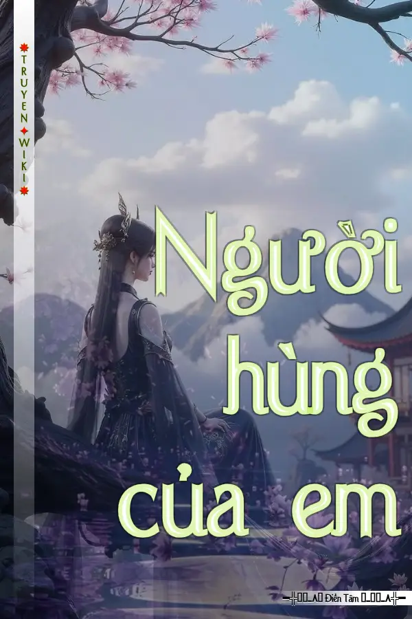 Người hùng của em