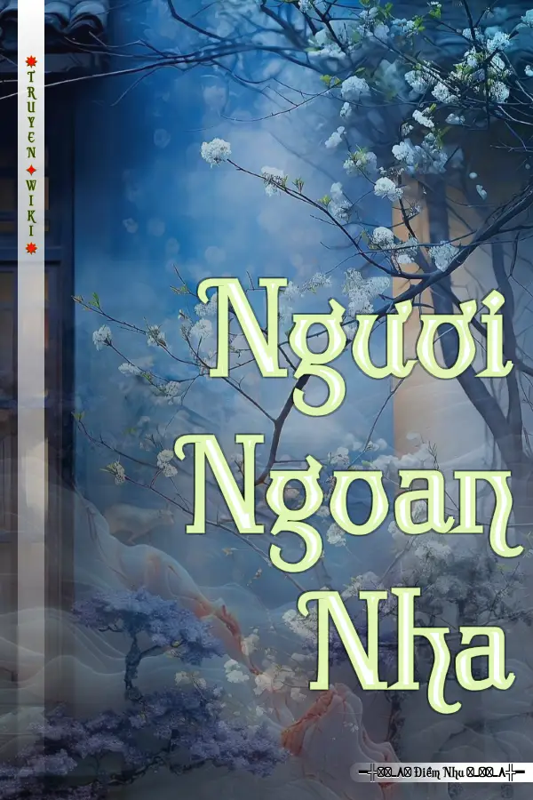 Truyện Ngươi Ngoan Nha