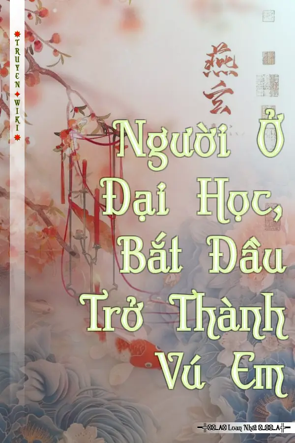 Người Ở Đại Học, Bắt Đầu Trở Thành Vú Em