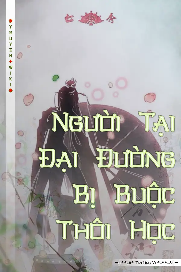 Người Tại Đại Đường Bị Buộc Thôi Học