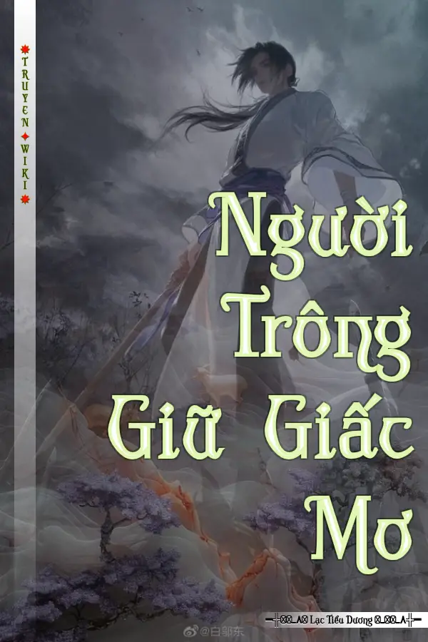 Truyện Người Trông Giữ Giấc Mơ