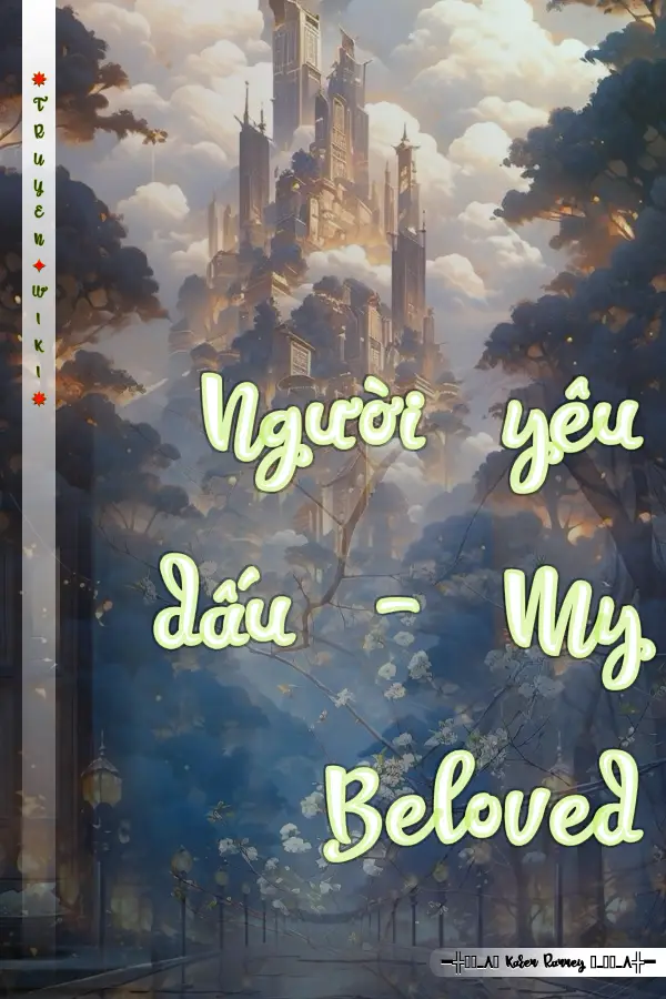 Người yêu dấu - My Beloved