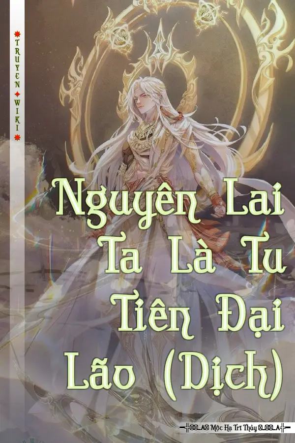 Nguyên Lai Ta Là Tu Tiên Đại Lão (Dịch)