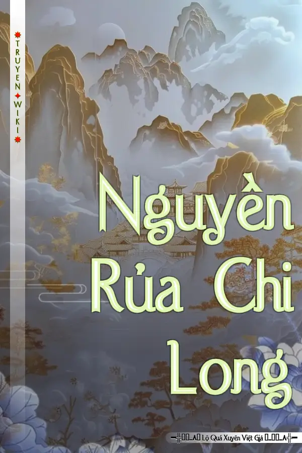 Nguyền Rủa Chi Long