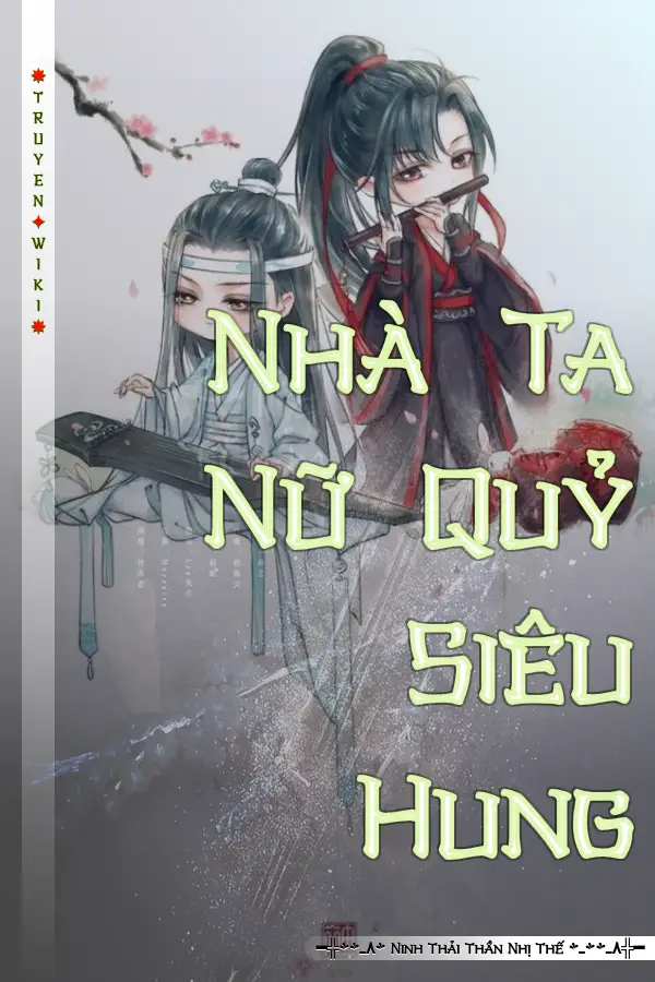 Nhà Ta Nữ Quỷ Siêu Hung