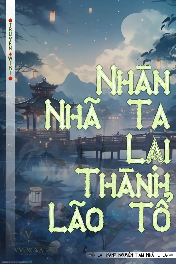 Truyện Nhàn Nhã Ta Lại Thành Lão Tổ