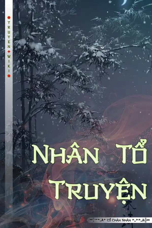 Truyện Nhân Tổ Truyện