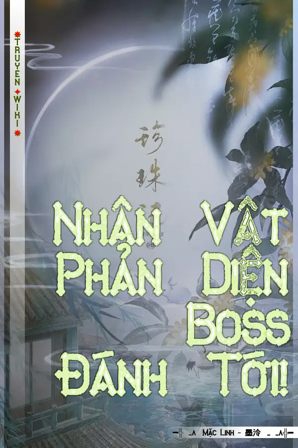 Truyện Nhân Vật Phản Diện Boss Đánh Tới!