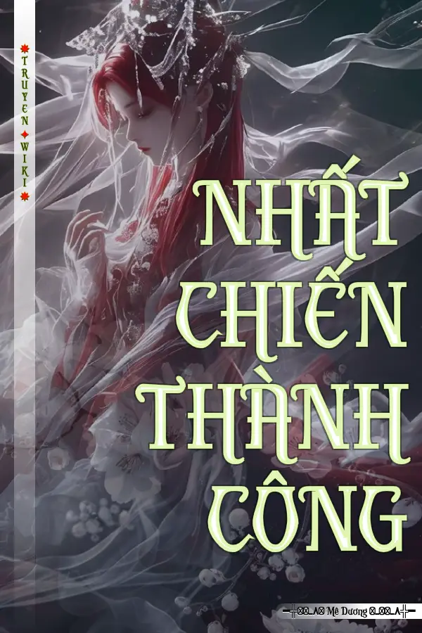 NHẤT CHIẾN THÀNH CÔNG