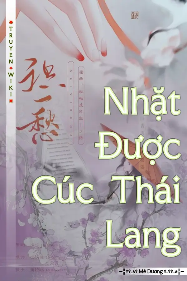 Truyện Nhặt Được Cúc Thái Lang