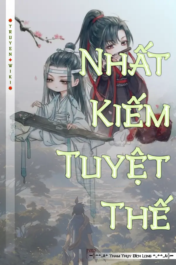 Truyện Nhất Kiếm Tuyệt Thế