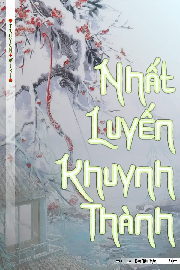 Nhất Luyến Khuynh Thành