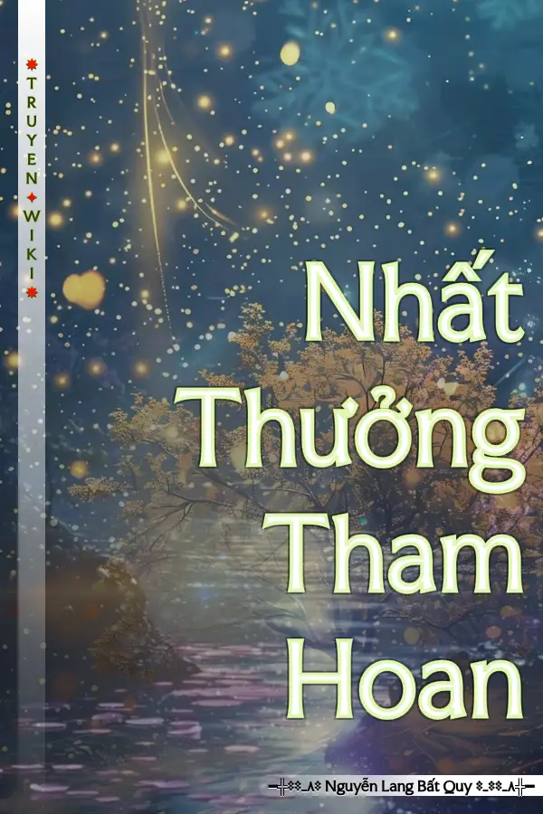 Truyện Nhất Thưởng Tham Hoan