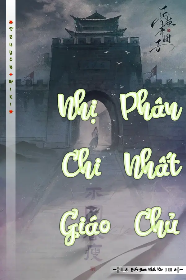 Nhị Phân Chi Nhất Giáo Chủ