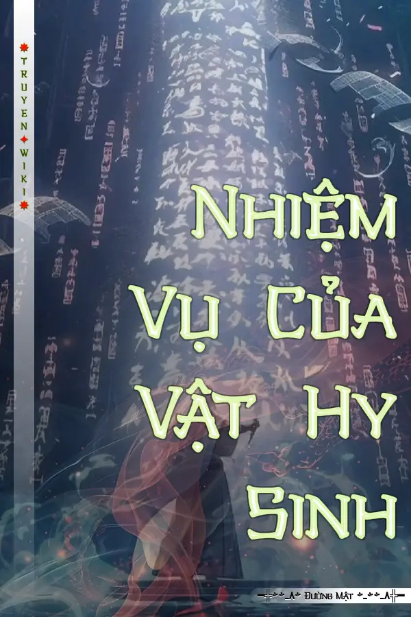 Nhiệm Vụ Của Vật Hy Sinh