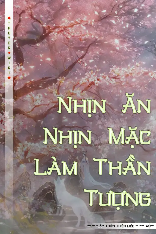 Nhịn Ăn Nhịn Mặc Làm Thần Tượng