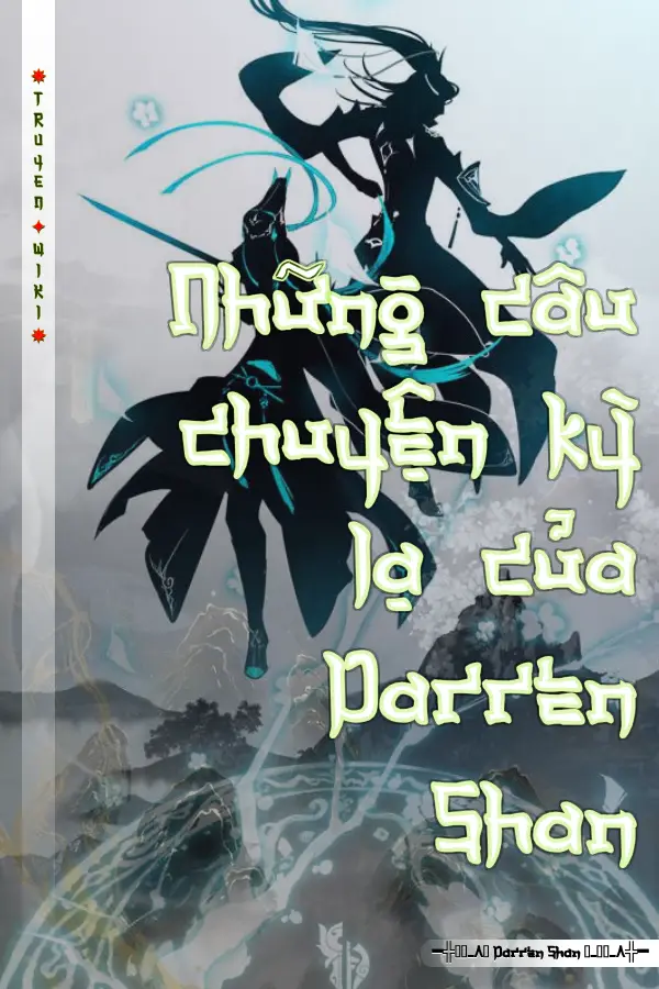 Những câu chuyện kỳ lạ của Darren Shan