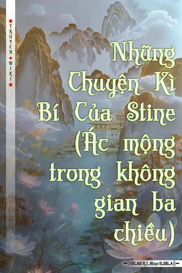 Truyện Những Chuyện Kì Bí Của Stine (Ác mộng trong không gian ba chiều)