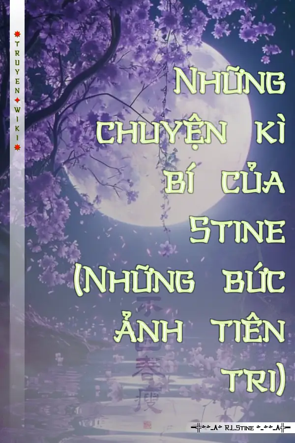 Truyện Những chuyện kì bí của Stine (Những bức ảnh tiên tri)