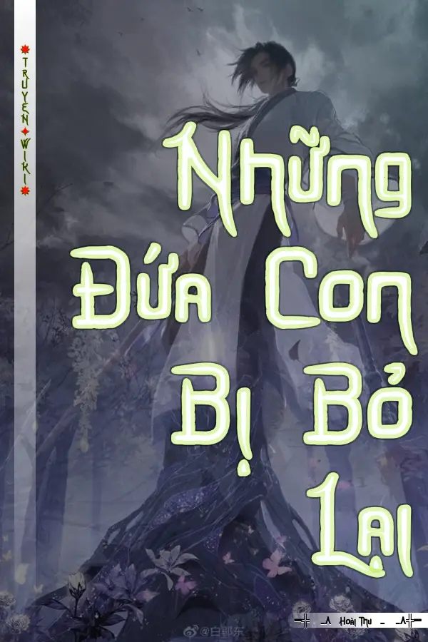 Những Đứa Con Bị Bỏ Lại