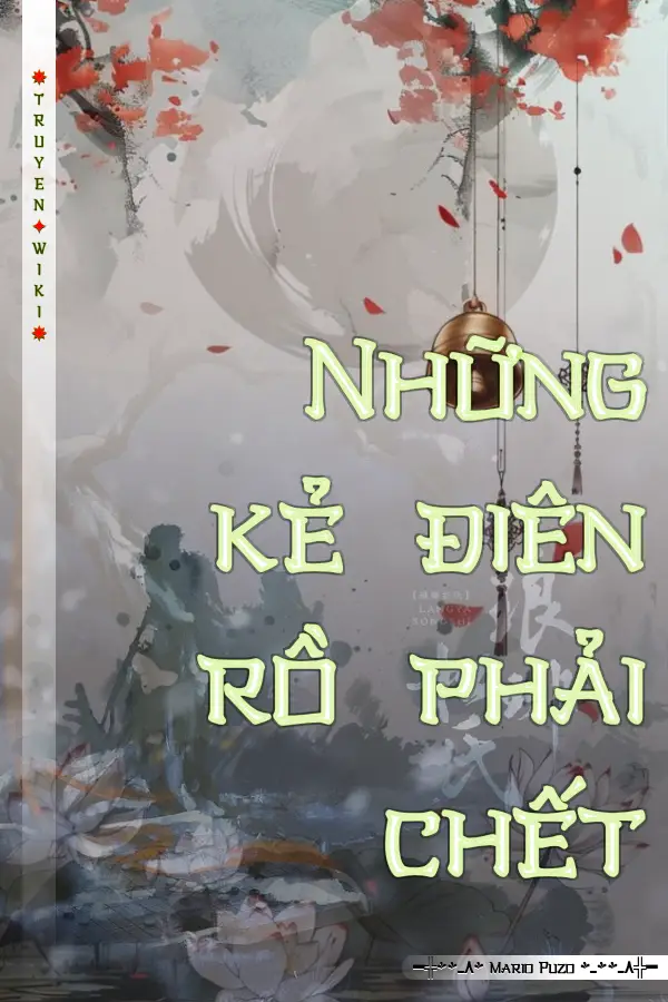 Những kẻ điên rồ phải chết