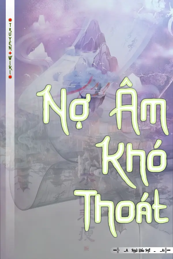 Nợ Âm Khó Thoát