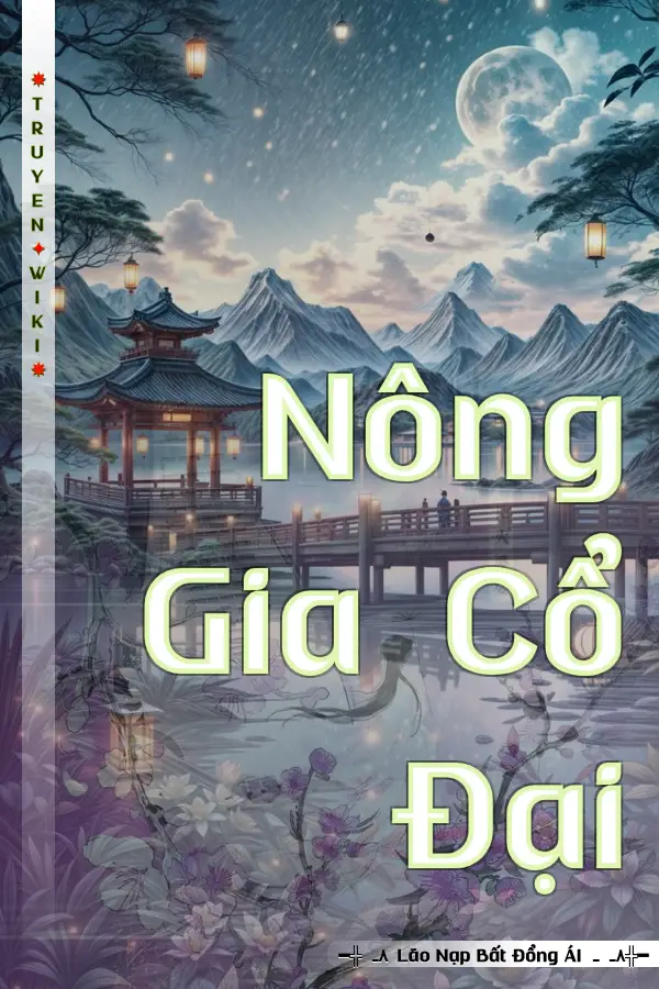 Nông Gia Cổ Đại