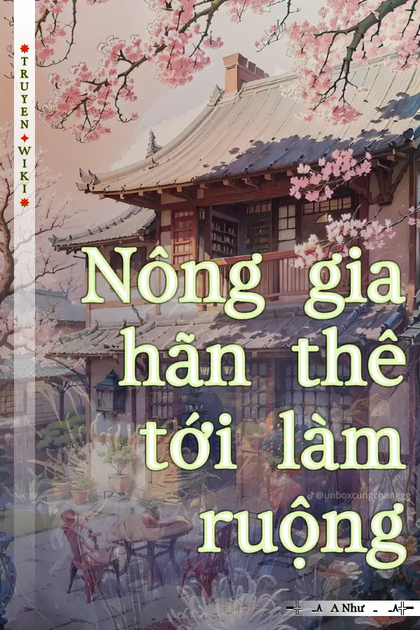 Nông gia hãn thê tới làm ruộng