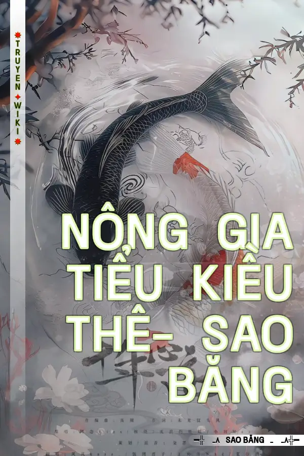 Nông Gia Tiểu Kiều Thê- Sao Băng