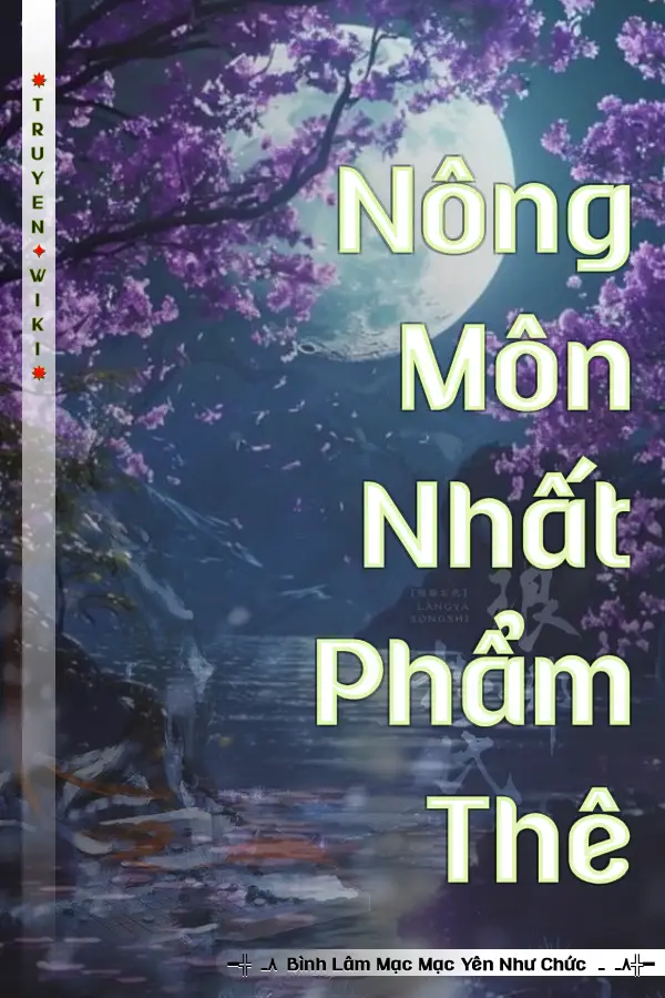 Truyện Nông Môn Nhất Phẩm Thê