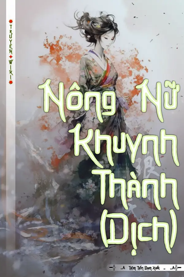 Nông Nữ Khuynh Thành (Dịch)