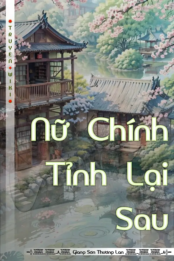 Truyện Nữ Chính Tỉnh Lại Sau