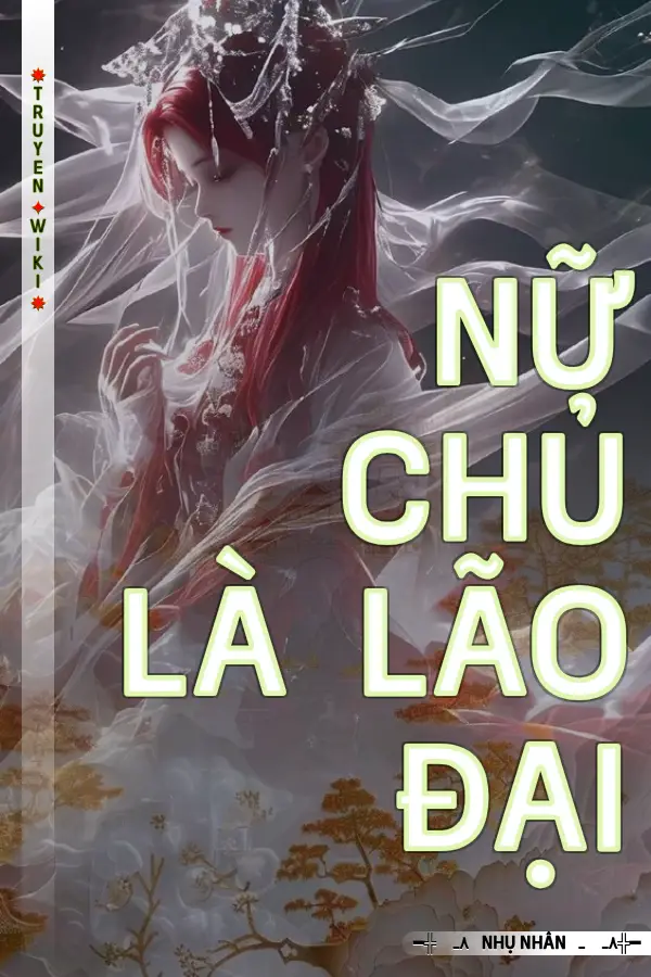 Nữ Chủ Là Lão Đại