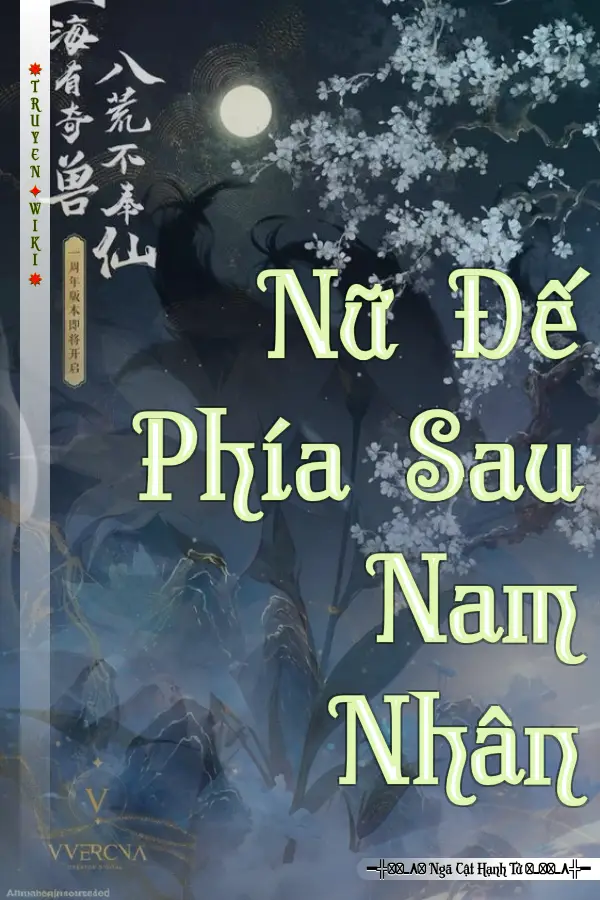 Nữ Đế Phía Sau Nam Nhân