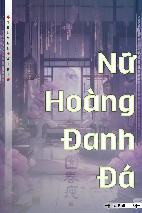 Nữ Hoàng Đanh Đá