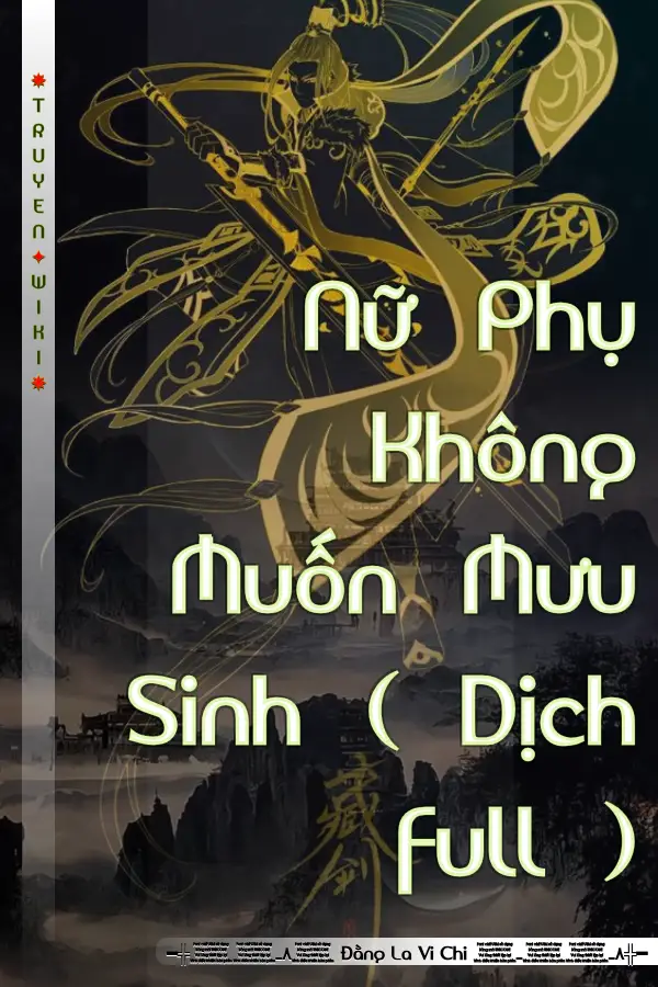 Nữ Phụ Không Muốn Mưu Sinh ( Dịch full )