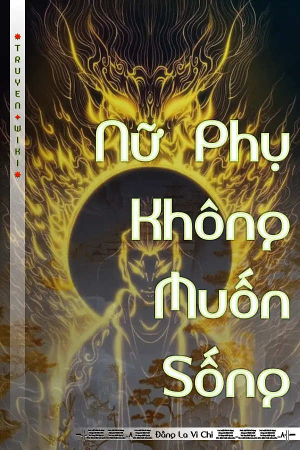 Truyện Nữ Phụ Không Muốn Sống