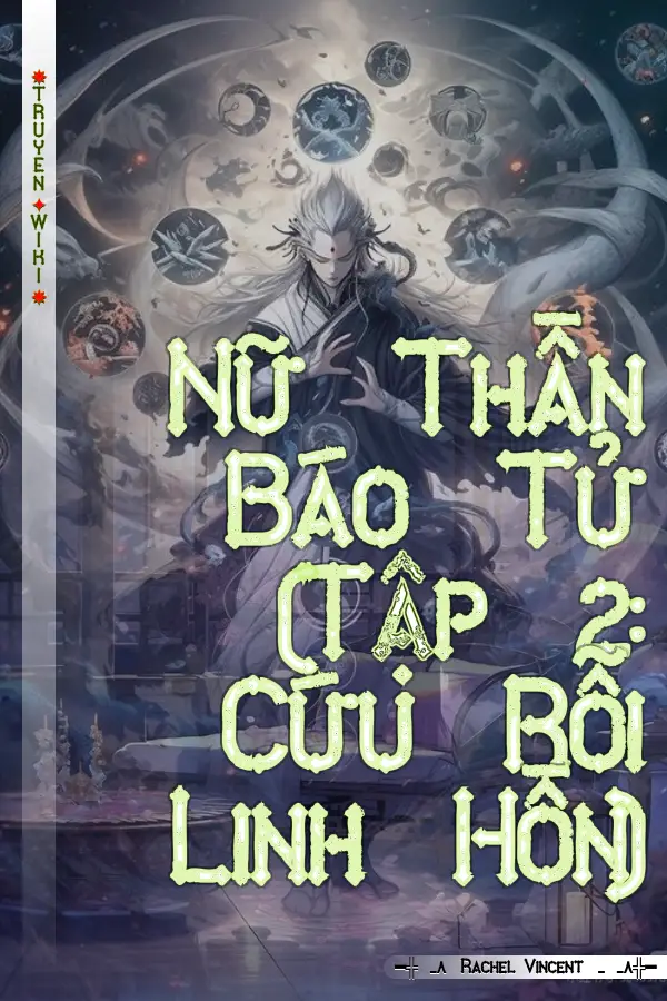 Truyện Nữ Thần Báo Tử (Tập 2: Cứu Rỗi Linh Hồn)