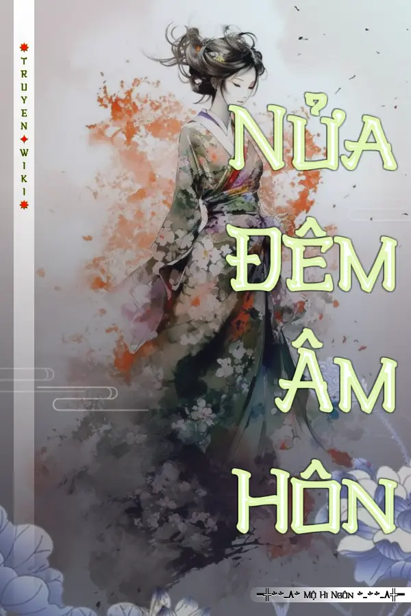 Nửa Đêm Âm Hôn