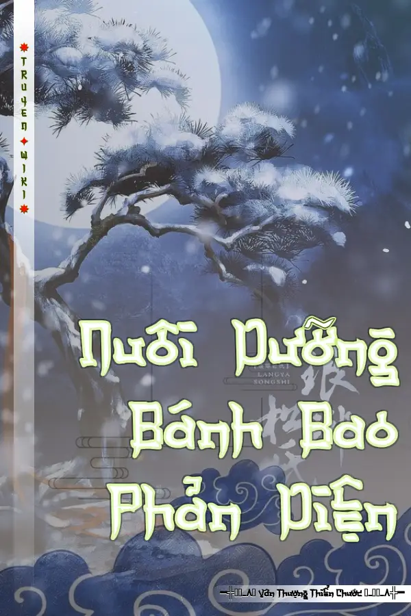 Nuôi Dưỡng Bánh Bao Phản Diện