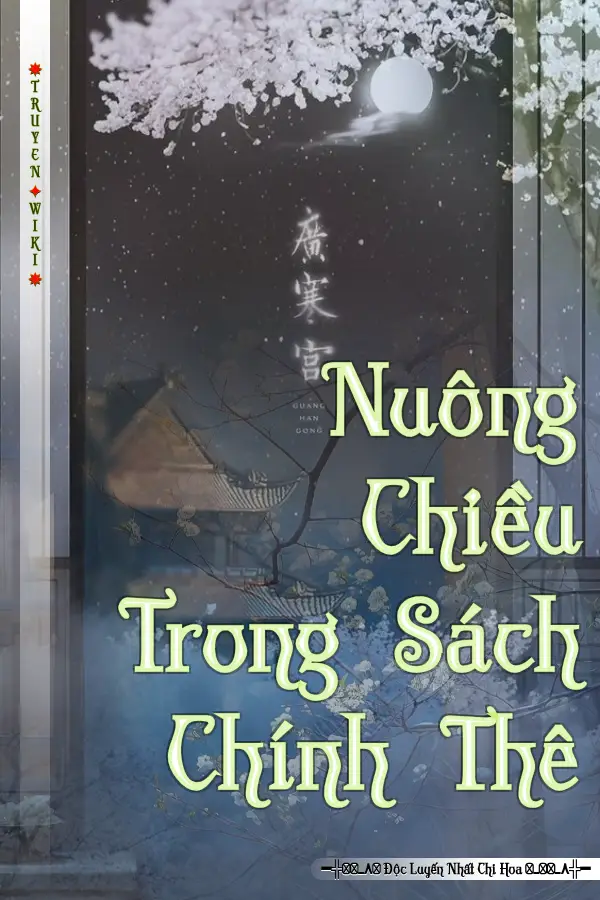 Truyện Nuông Chiều Trong Sách Chính Thê