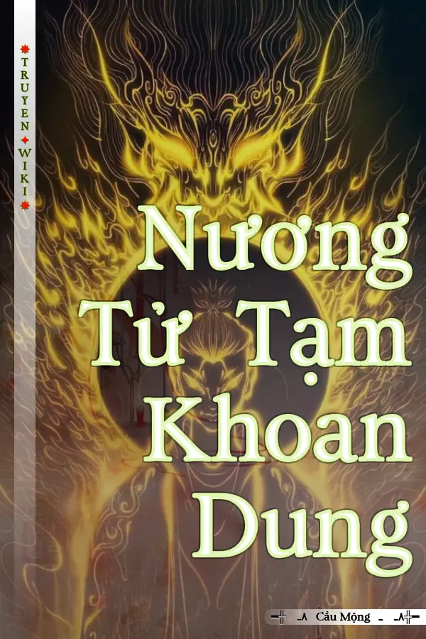 Nương Tử Tạm Khoan Dung